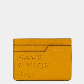 Have a Nice Day Card Case